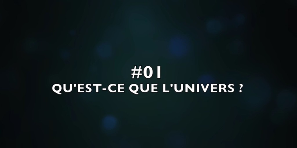 10 choses à savoir sur l'univers